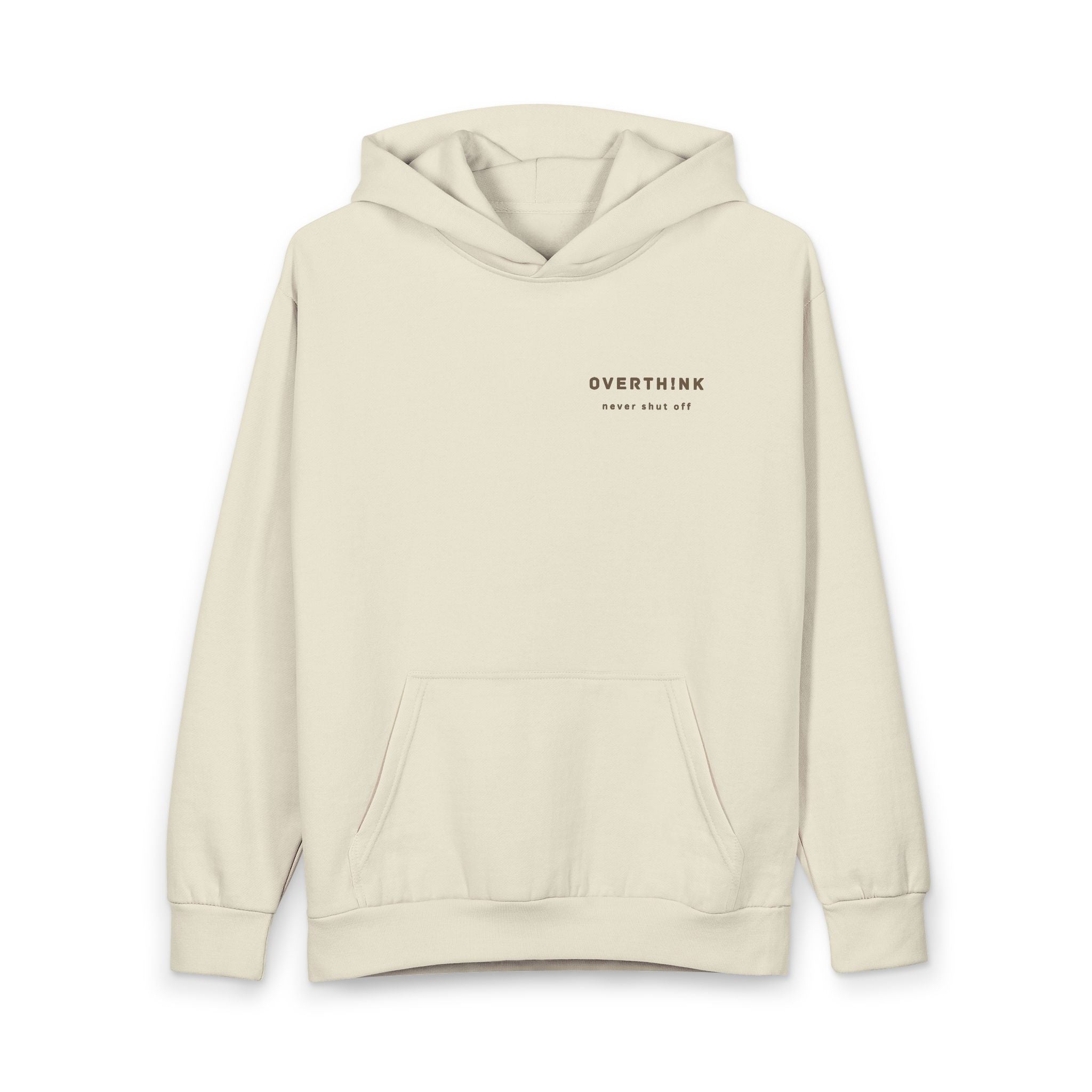 Overthink Hoodie — "Overthink Never Shut Off" Minimal Graphic Pullover