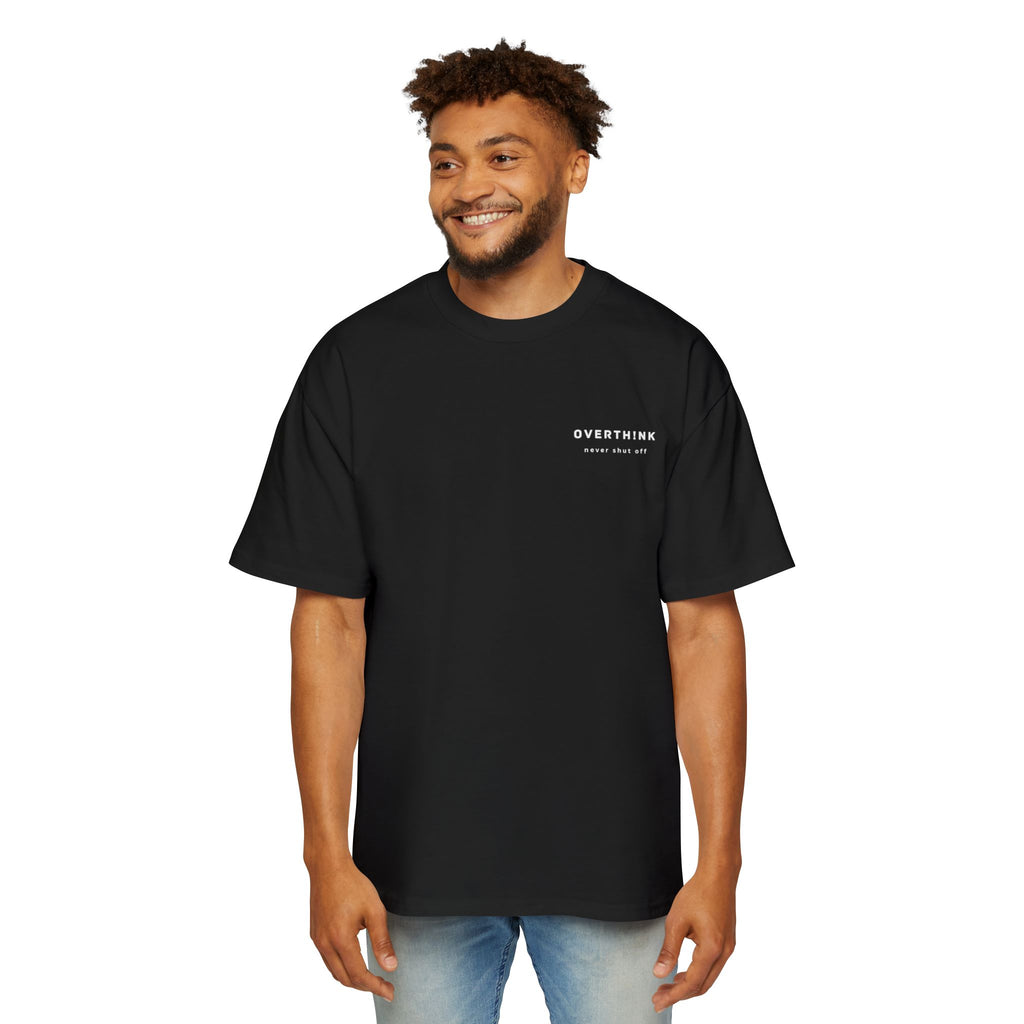 Oversized Tee — "OVERTH!NK never shut off" Minimal Graphic Tee